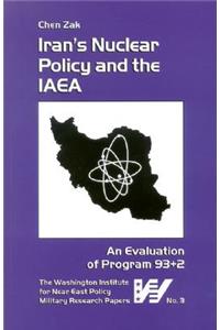 Iran's Nuclear Policy and the IAEA