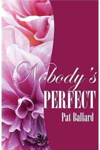 Nobody's Perfect