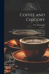 Coffee and Chicory