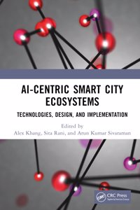 Ai-Centric Smart City Ecosystems