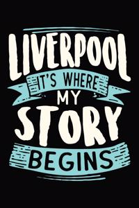 Liverpool It's where my story begins