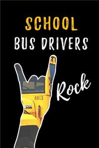 School Bus Drivers Rock