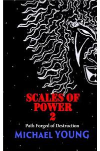 Scales of Power 2