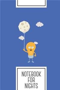 Notebook for Nights