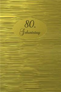 80. Geburtstag