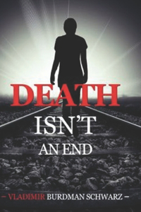 Death Isn't an End