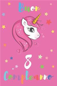 Buon 8 Compleanno