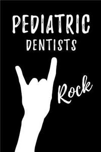 Pediatric Dentists Rock