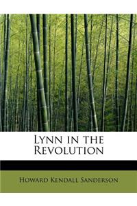 Lynn in the Revolution