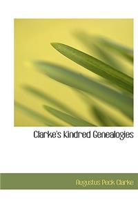 Clarke's Kindred Genealogies