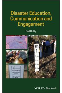 Disaster Education, Communication and Engagement