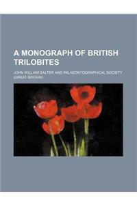 A Monograph of British Trilobites