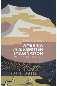 America in the British Imagination