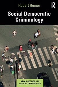 Social Democratic Criminology