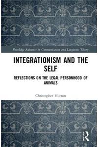 Integrationism and the Self