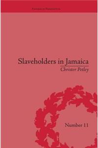 Slaveholders in Jamaica