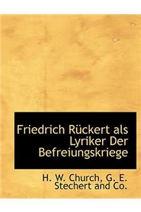 Friedrich Ruckert ALS Lyriker Der Befreiungskriege