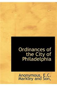 Ordinances of the City of Philadelphia