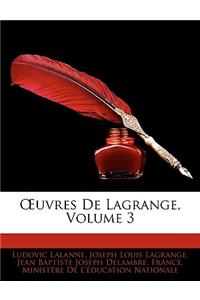 Uvres de Lagrange, Volume 3