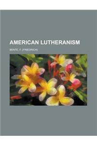 American Lutheranism