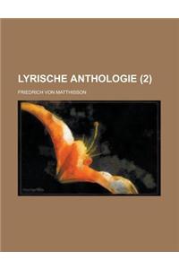 Lyrische Anthologie (2 )