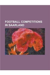 Football Competitions in Saarland
