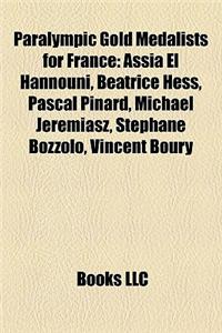 Paralympic Gold Medalists for France