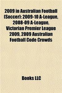 2009 in Australian Football (Soccer)