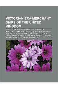 Victorian Era Merchant Ships of the United Kingdom