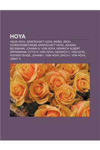 Hoya: Haus Hoya, Grafschaft Hoya, Rosel Zech, Verkehrsbetriebe Grafschaft Hoya, Johann Beckmann, Johann IV. Von Hoya, Heinri