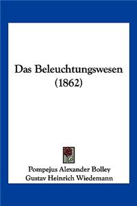 Beleuchtungswesen (1862)