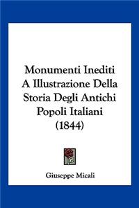 Monumenti Inediti A Illustrazione Della Storia Degli Antichi Popoli Italiani (1844)