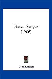 Hatets Sanger (1906)