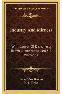 Industry and Idleness