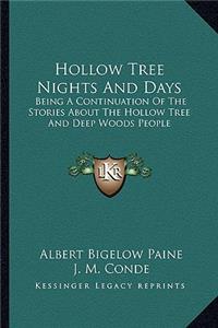 Hollow Tree Nights And Days