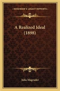 Realized Ideal (1898)