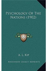 Psychology Of The Nations (1902)