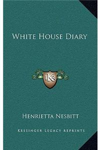 White House Diary