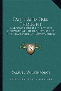 Faith and Free Thought