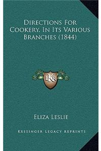 Directions for Cookery, in Its Various Branches (1844)