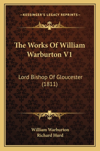 Works Of William Warburton V1