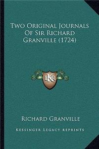 Two Original Journals Of Sir Richard Granville (1724)