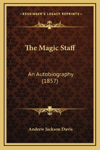 The Magic Staff