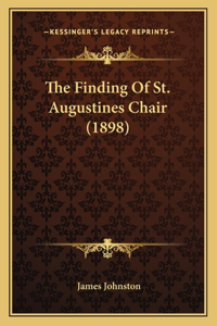 Finding Of St. Augustines Chair (1898)