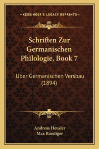 Schriften Zur Germanischen Philologie, Book 7