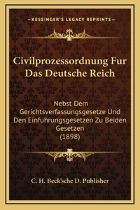 Civilprozessordnung Fur Das Deutsche Reich