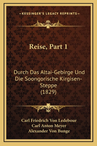 Reise, Part 1