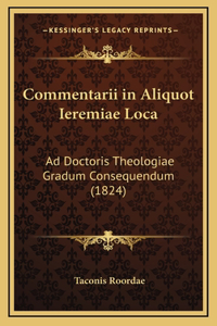 Commentarii in Aliquot Ieremiae Loca