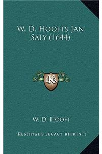 W. D. Hoofts Jan Saly (1644)