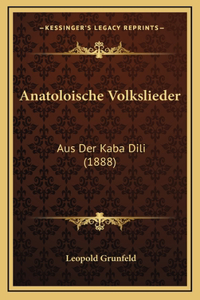 Anatoloische Volkslieder